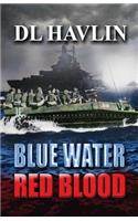 Blue Water Red Blood