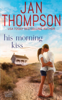 His Morning Kiss