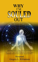 Why I'm Souled Out