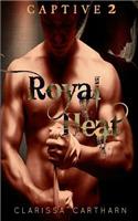 Captive 2- Royal Heat
