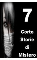 7 Corto Storie di Mistero