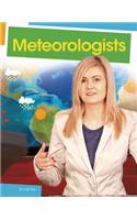 Meteorologists