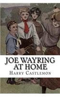 Joe Wayring at Home