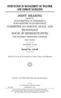 Dysfunction in management of weather and climate satellites
