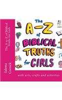 The A to Z of Biblical Truths for Girls