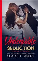 Undeniable Seduction-Always & Forever