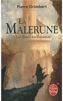 Malerune T01 Les Armes de Garamont