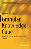Granular Knowledge Cube