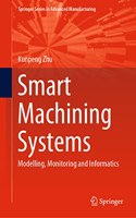 Smart Machining Systems