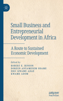 Small Business and Entrepreneurial Development in Africa