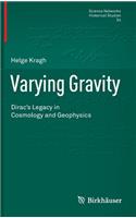 Varying Gravity