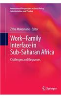 Work–Family Interface in Sub-Saharan Africa