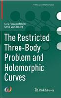 The Restricted Three-Body Problem and Holomorphic Curves
