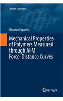Mechanical Properties of Polymers Measured Through AFM Force-Distance Curves