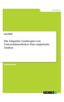 Die Linguistic Landscapes von Universitätstoiletten. Eine empirische Analyse