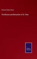 The Mission and Martyrdom of St. Peter
