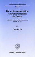 Die Verfassungsrechtliche Umweltschutzpflicht Des Staates
