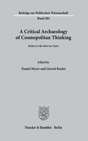 Critical Archaeology of Cosmopolitan Thinking