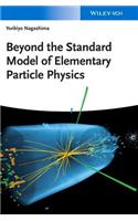 Beyond the Standard Model of Elementary Particle Physics