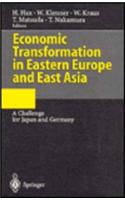 Economic Transformation in Eastern Europe and East Asia