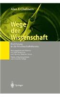 Wege Der Wissenschaft: Einfhrung in Die Wissenschaftstheorie