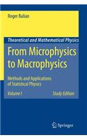 From Microphysics to Macrophysics