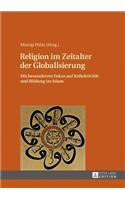 Religion im Zeitalter der Globalisierung