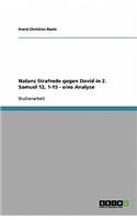 Natans Strafrede gegen David in 2. Samuel 12, 1-15 - eine Analyse
