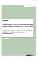 Zur Padagogik Peter Petersens Auf Dem Weg in Den Nationalsozialismus in Deutschland