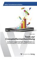Tools zur Crossplatformentwicklung