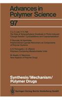 Synthesis/Mechanism/Polymer Drugs