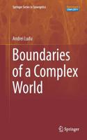 Boundaries of a Complex World