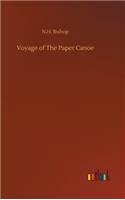 Voyage of The Paper Canoe