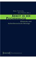 Arbeit in Der Psychoanalyse