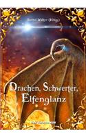 Drachen, Schwerter, Elfenglanz