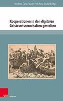 Kooperationen in Den Digitalen Geisteswissenschaften Gestalten