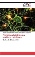 Tecnicas Basicas En Cultivos Celulares