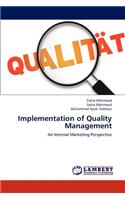 Implementation of Quality Management
