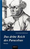 dritte Reich des Paracelsus