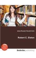 Robert C. Elston: (English)
