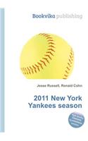 2011 New York Yankees Season