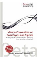 Vienna Convention on Road Signs and Signals: (English)