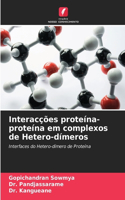 Interacções proteína-proteína em complexos de Hetero-dímeros