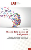 Théorie de la mesure et intégration