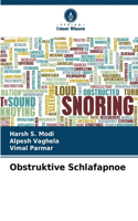 Obstruktive Schlafapnoe