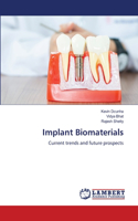 Implant Biomaterials