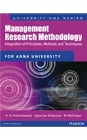 Management Research Methodology : Integration of Principles, Methods and Techniques  ( For Anna University)