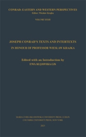 Joseph Conrad's Texts and Intertexts