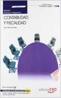Manual Contabilidad y fiscalidad (MF0231_3). Certificados de Profesionalidad. Gestion contable y gestion administrativa para auditoria (ADGD0108) (Spanish Edition)