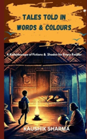 Tales Told in Words & Colours